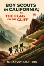 Boy Scouts in California Boy Scouts in California