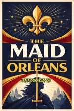 The Maid of Orleans