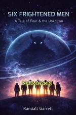 Six Frightened Men Six Frightened Men