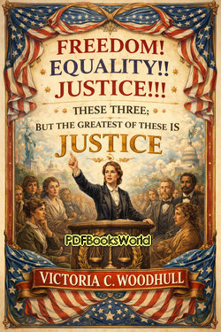 Freedom! Equality!! Justice!!! Freedom! Equality!! Justice!!!
