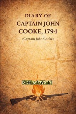 Diary of Captain John Cooke, 1794 Diary of Captain John Cooke, 1794