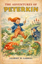 The Adventures of Peterkin The Adventures of Peterkin