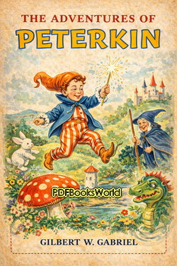 The Adventures of Peterkin The Adventures of Peterkin