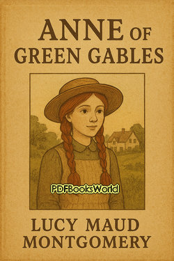 Anne of Green Gables Anne of Green Gables