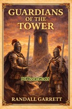 Guardians of the Tower Guardians of the Tower