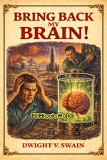 Bring Back My Brain!