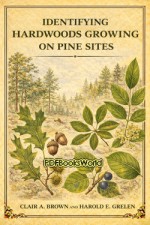 Identifying Hardwoods Growing on Pine Sites