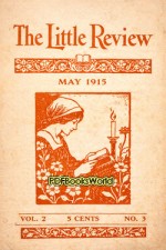 The Little Review, May 1915 (Vol. 2, No. 3)