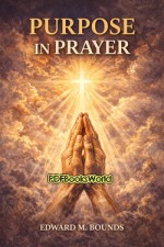 Purpose in Prayer