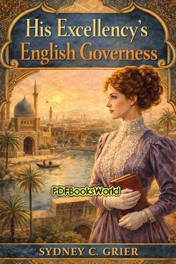 His Excellency's English Governess His Excellency's English Governess
