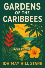 Gardens of the Caribbees Gardens of the Caribbees