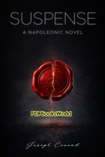 Suspense: A Napoleonic Novel