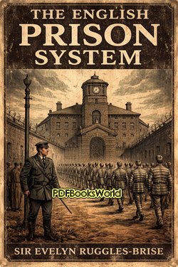 The English Prison System The English Prison System