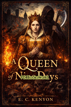 A Queen of Nine Days A Queen of Nine Days