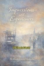 Impressions and experiences