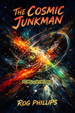 The Cosmic Junkman The Cosmic Junkman