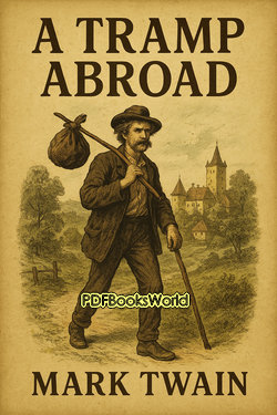 A Tramp Abroad A Tramp Abroad