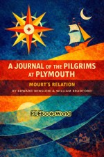 A Journal of the Pilgrims at Plymouth