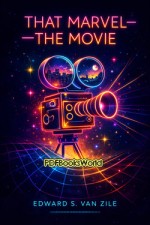 That Marvel—The Movie