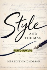 Style and the Man Style and the Man