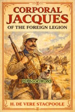 Corporal Jacques of the Foreign Legion