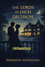 The Lords of High Decision The Lords of High Decision