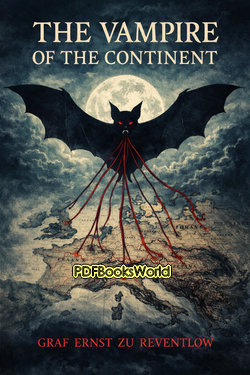 The Vampire of the Continent The Vampire of the Continent