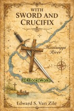 With Sword and Crucifix