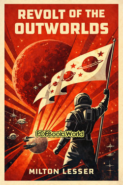 Revolt of the Outworlds Revolt of the Outworlds