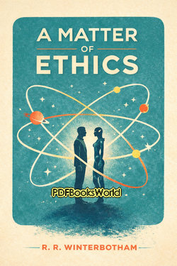 A Matter of Ethics A Matter of Ethics