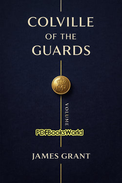 Colville of the Guards, Volume 2 (of 3) Colville of the Guards, Volume 2 (of 3)