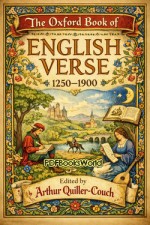 The Oxford Book of English Verse, 1250-1900