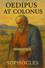 Oedipus at Colonus Oedipus at Colonus