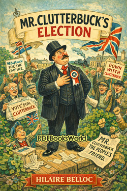 Mr. Clutterbuck's Election Mr. Clutterbuck's Election