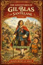 The Adventures of Gil Blas of Santillane, Volume 1 (of 3)