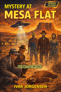 Mystery at Mesa Flat Mystery at Mesa Flat