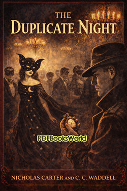 1915: The Duplicate Night 1915: The Duplicate Night