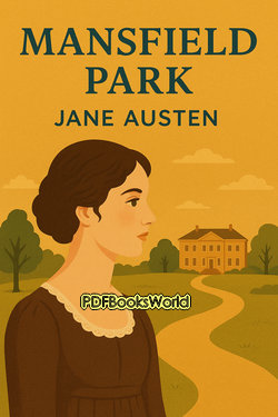 Mansfield Park Mansfield Park