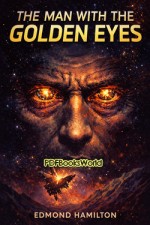 The Man With the Golden Eyes