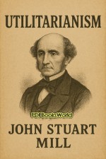 Utilitarianism Utilitarianism