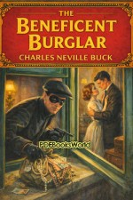 The Beneficent Burglar