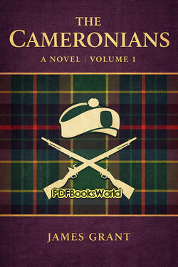 The Cameronians: A Novel, Volume I The Cameronians: A Novel, Volume I
