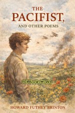 The Pacifist, and other poems The Pacifist, and other poems