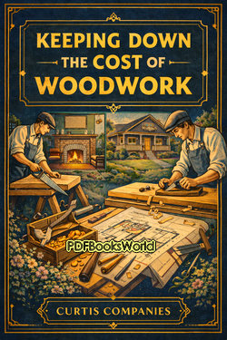 Keeping Down the Cost of Your Woodwork Keeping Down the Cost of Your Woodwork