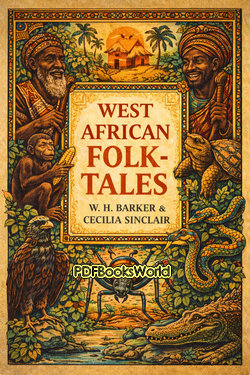 West African Folk-Tales West African Folk-Tales