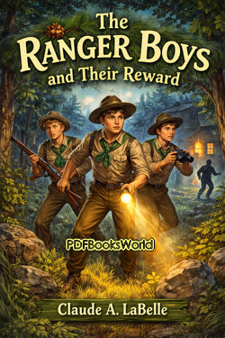 The Ranger Boys and Their Reward The Ranger Boys and Their Reward