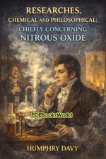 Researches Chemical and Philosophical Researches Chemical and Philosophical