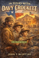 In Texas with Davy Crockett