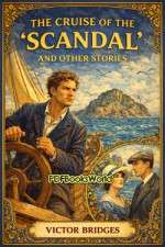 The Cruise of the Scandal, and other stories