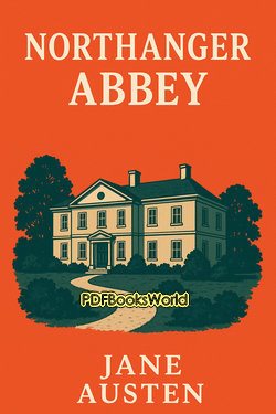 Northanger Abbey Northanger Abbey
